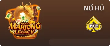 Di Sản Mạt Chược